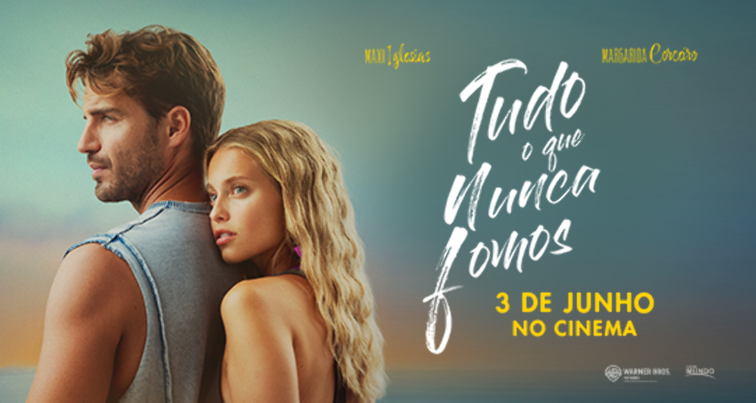 Tudo o que nunca Fomos